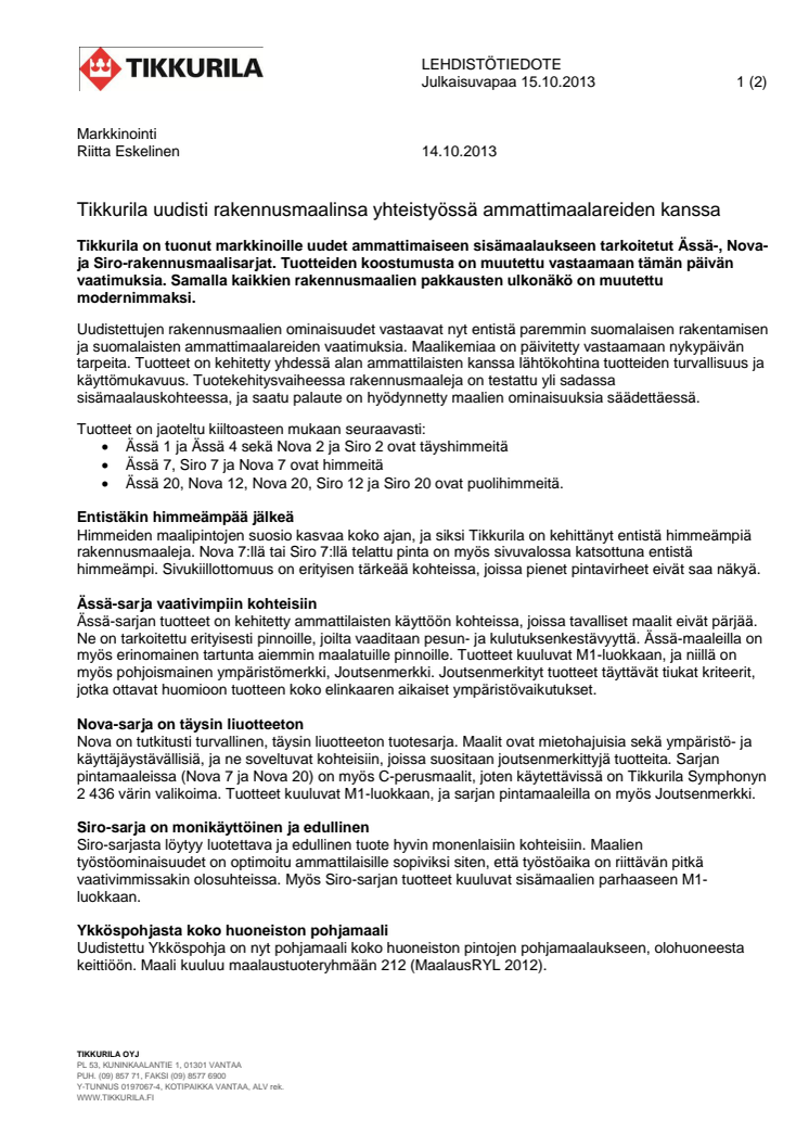 Tikkurila uudisti rakennusmaalinsa yhteistyössä ammattimaalareiden kanssa