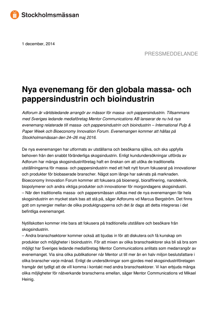 Nya evenemang för den globala massa- och pappersindustrin och bioindustrin