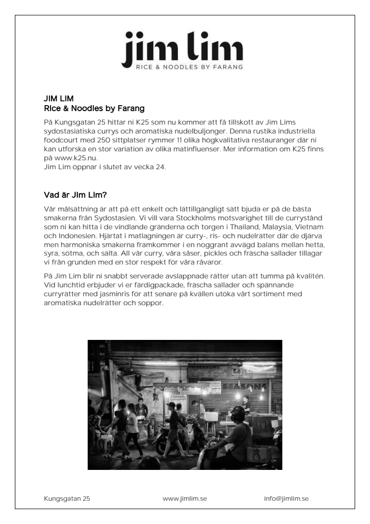 Farang öppnar nytt i K 25 i juni