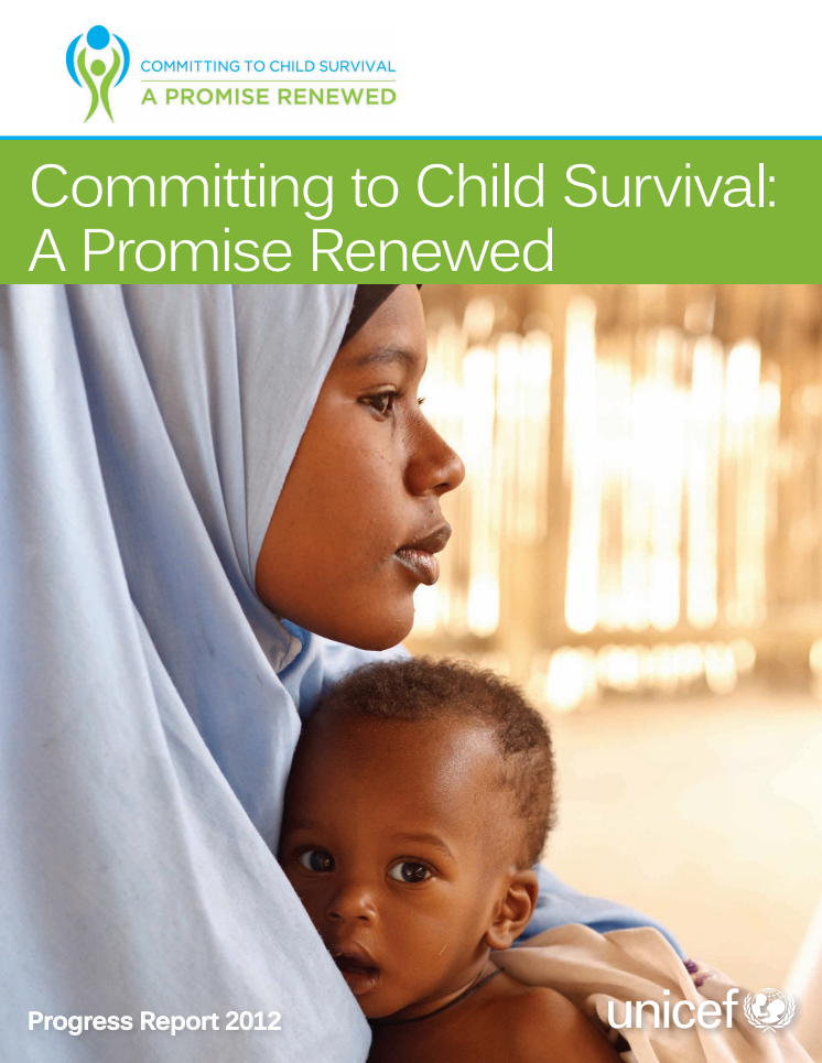 Committing to Child Survival: A Promise Renewed 2012