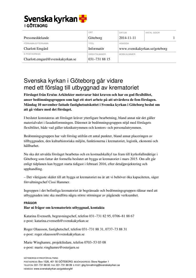 ​Svenska kyrkan i Göteborg går vidare med ett förslag till utbyggnad av krematoriet