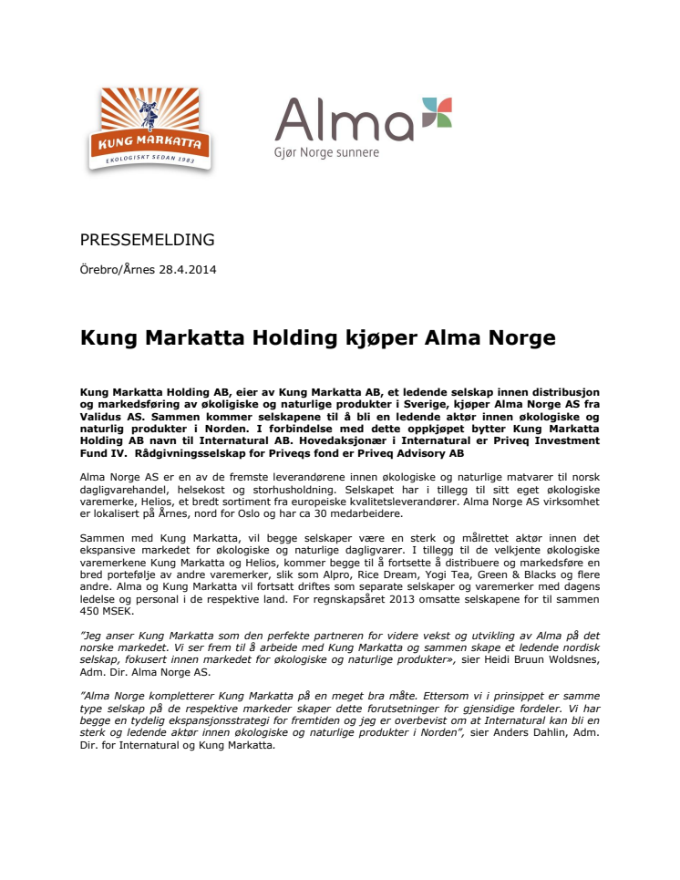 Kung Markatta Holding kjøper Alma Norge