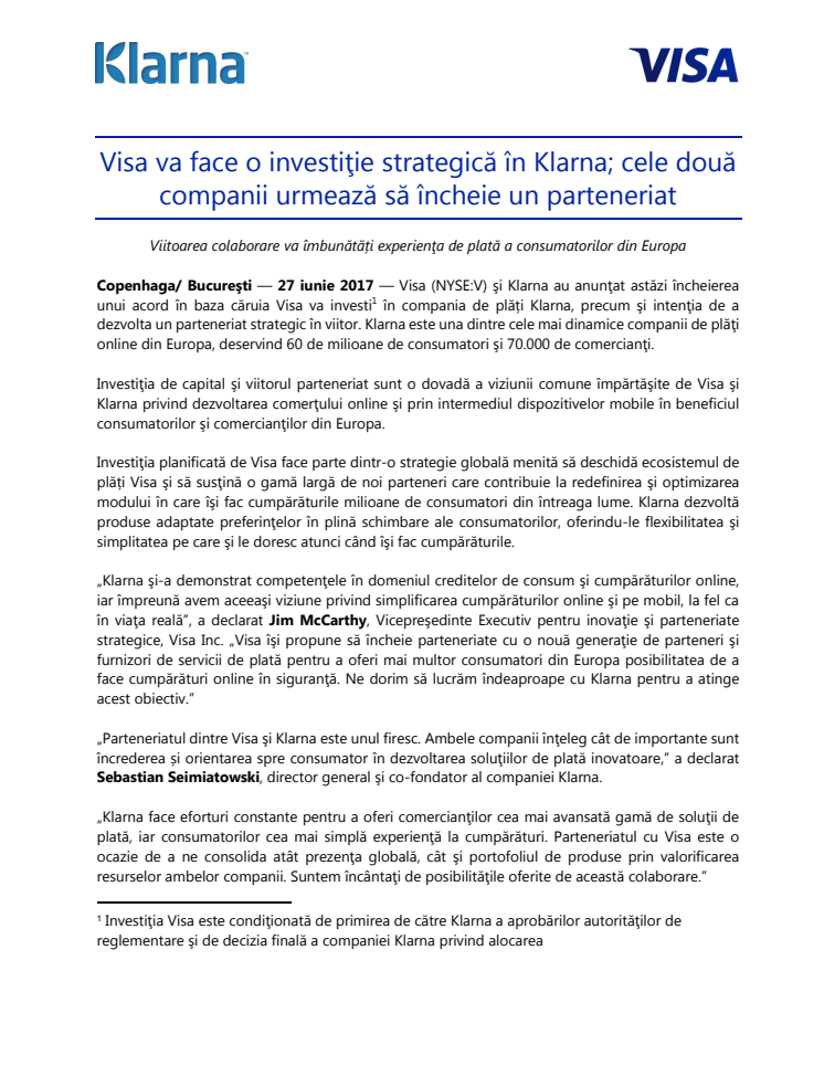 Visa va face o investiţie strategică în Klarna; cele două companii urmează să încheie un parteneriat