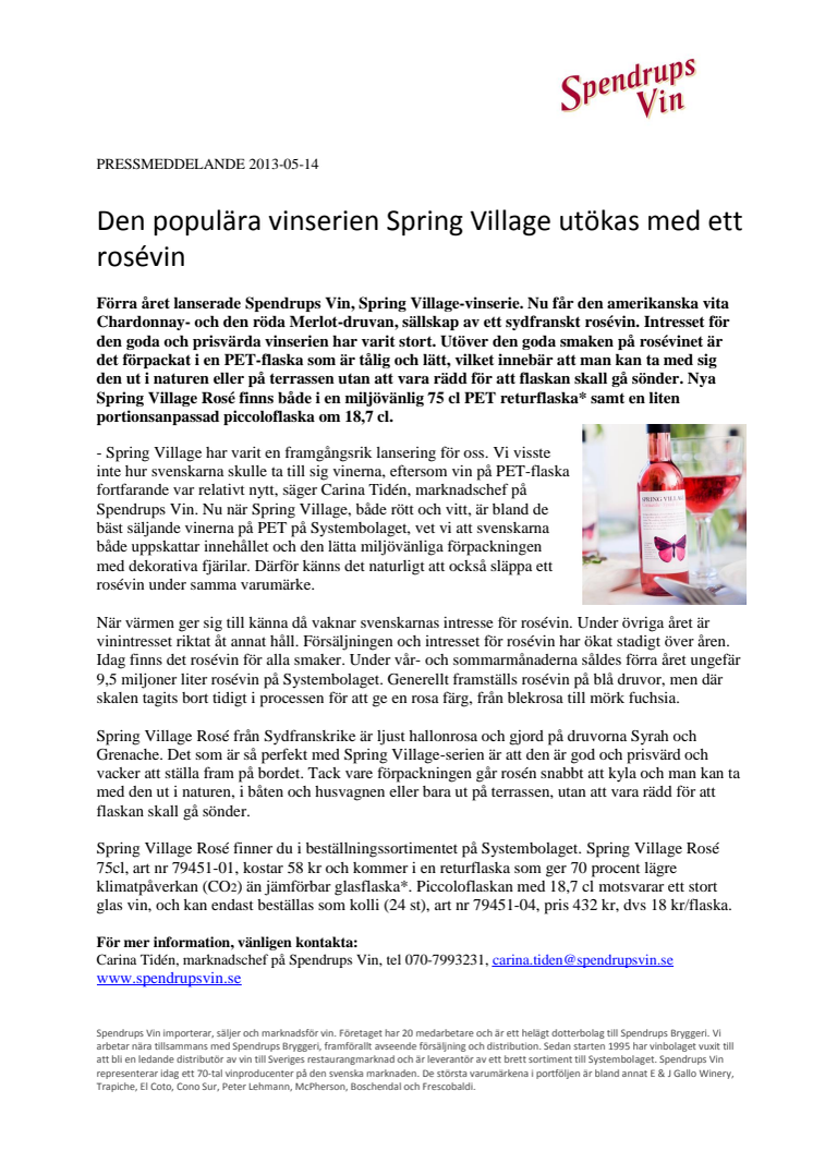 Den populära vinserien Spring Village utökas med ett rosévin