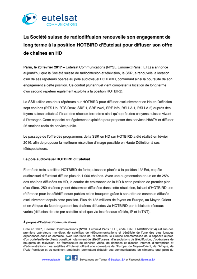 La Société suisse de radiodiffusion renouvelle son engagement de long terme à la position HOTBIRD d’Eutelsat pour diffuser son offre de chaînes en HD
