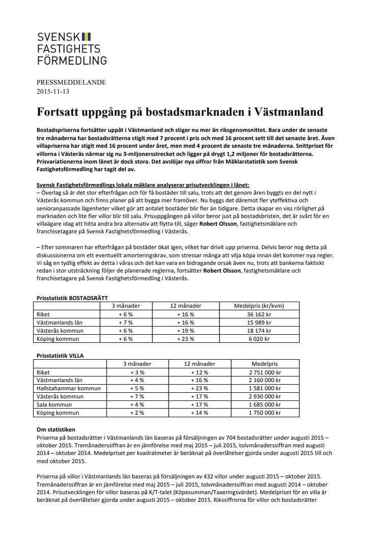 Fortsatt uppgång på bostadsmarknaden i Västmanland