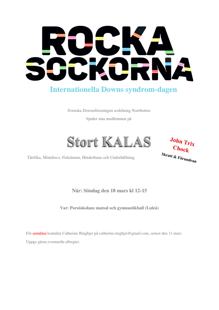 Svenska Downsföreningen avdelning Norrbotten  bjuder sina medlemmar på STORT KALAS!