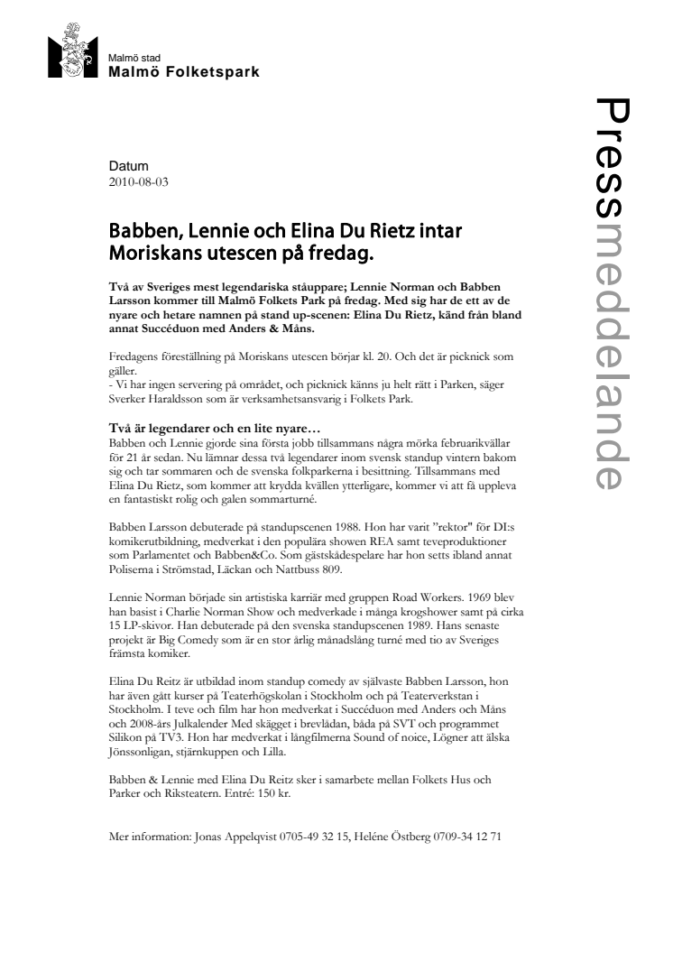 Babben, Lennie och Elina Du Rietz intar Moriskans utescen på fredag.