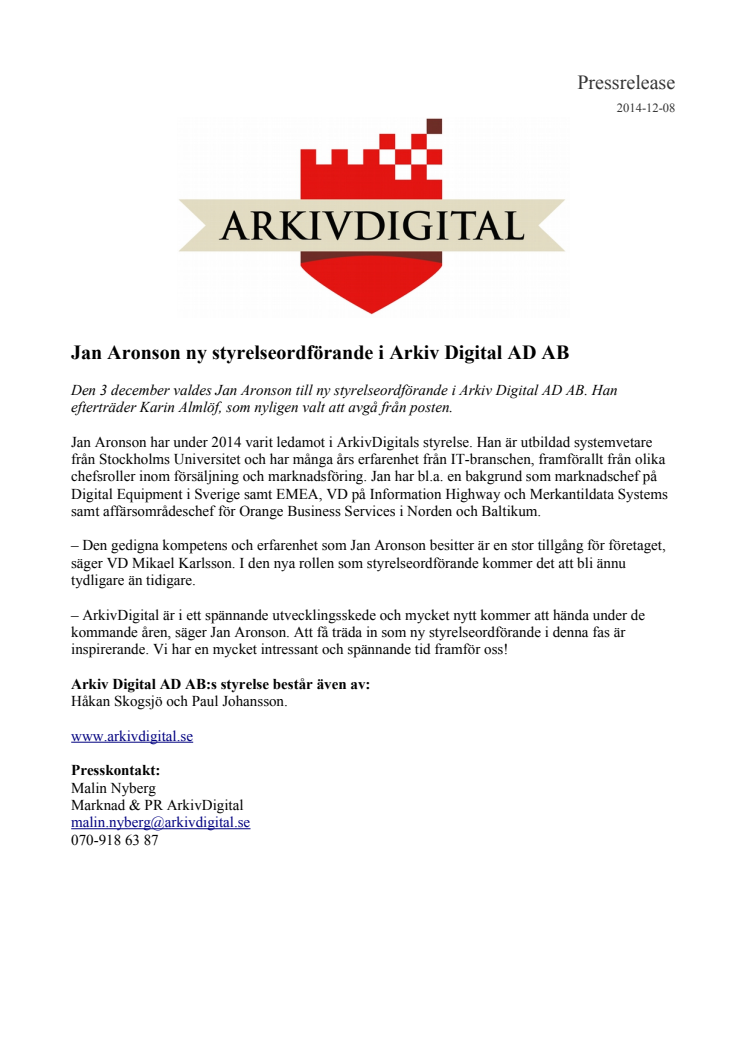Jan Aronson ny styrelseordförande i Arkiv Digital AD AB