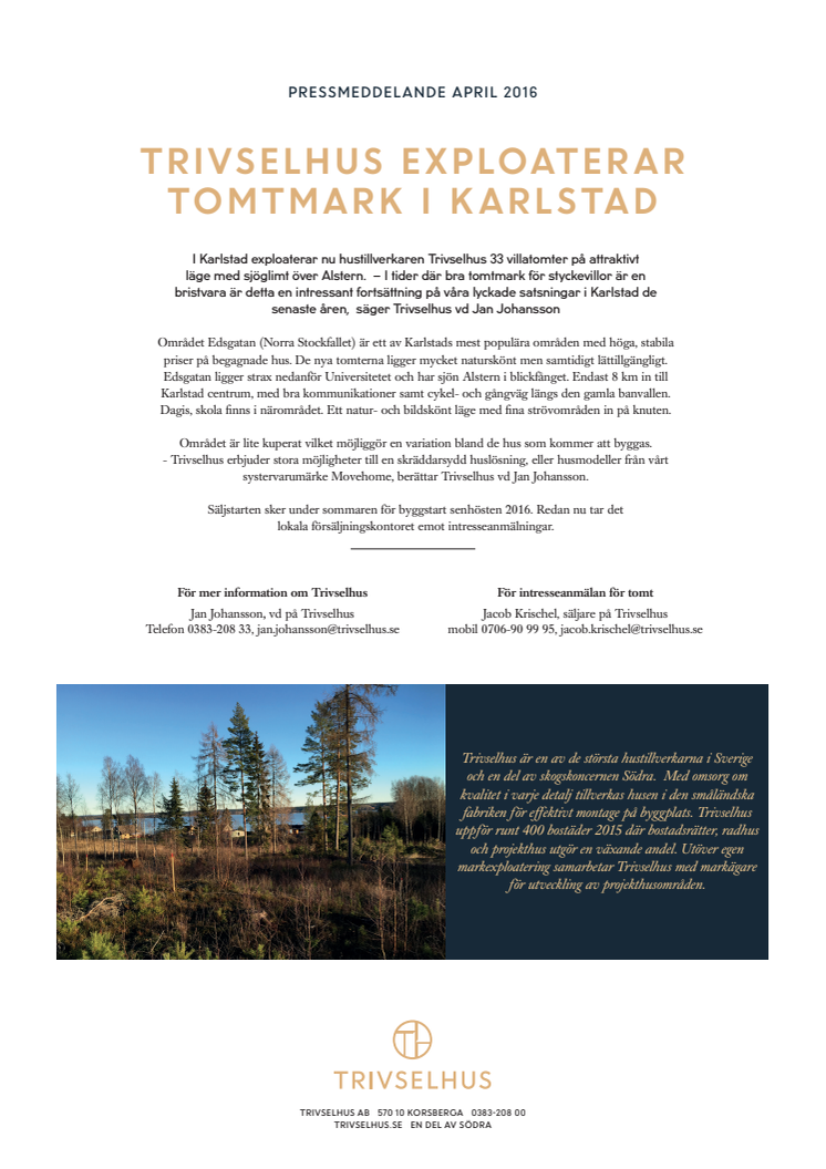 Trivselhus exploaterar tomtmark i Karlstad 