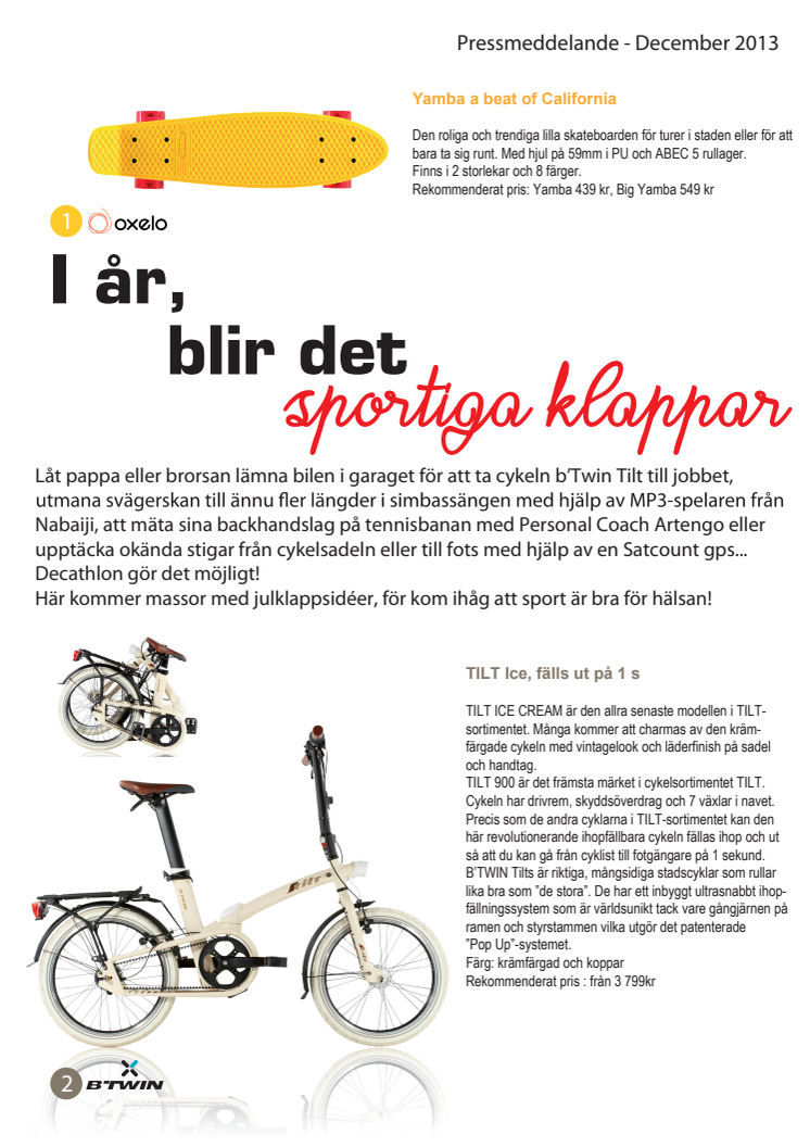 I år blir det sportiga klappar!