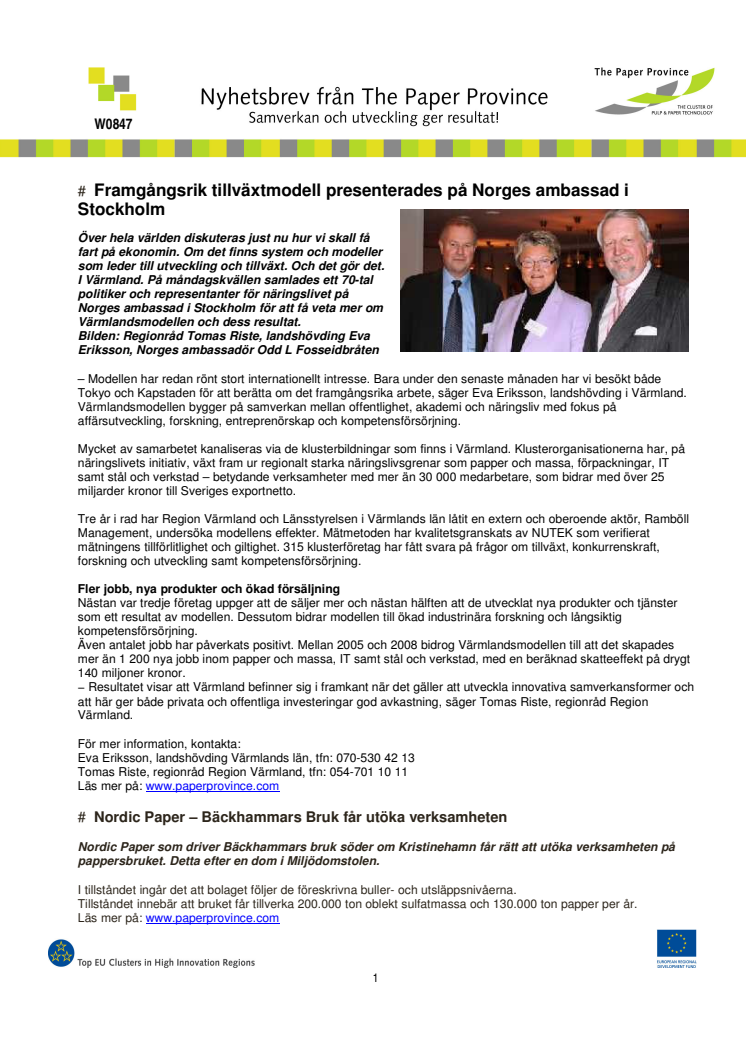 VECKANS NYHETSBREV, W0847, FRÅN THE PAPER PROVINCE