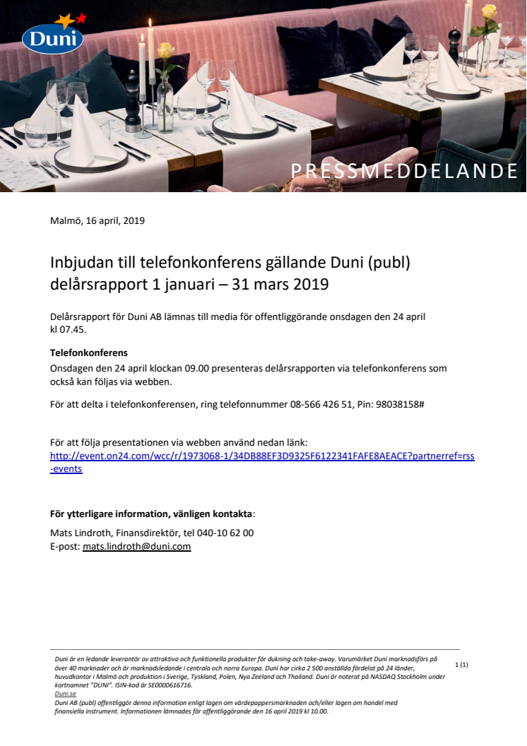 Inbjudan till telefonkonferens gällande Duni (publ) delårsrapport 1 januari – 31 mars 2019