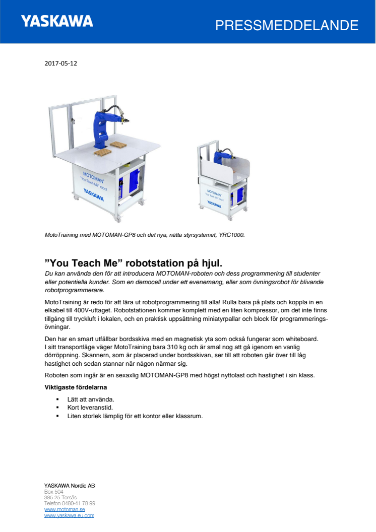 ”You Teach Me” robotstation på hjul