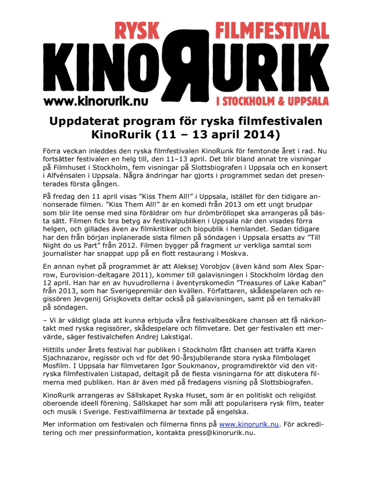Uppdaterat program för ryska filmfestivalen KinoRurik (11 – 13 april 2014) 