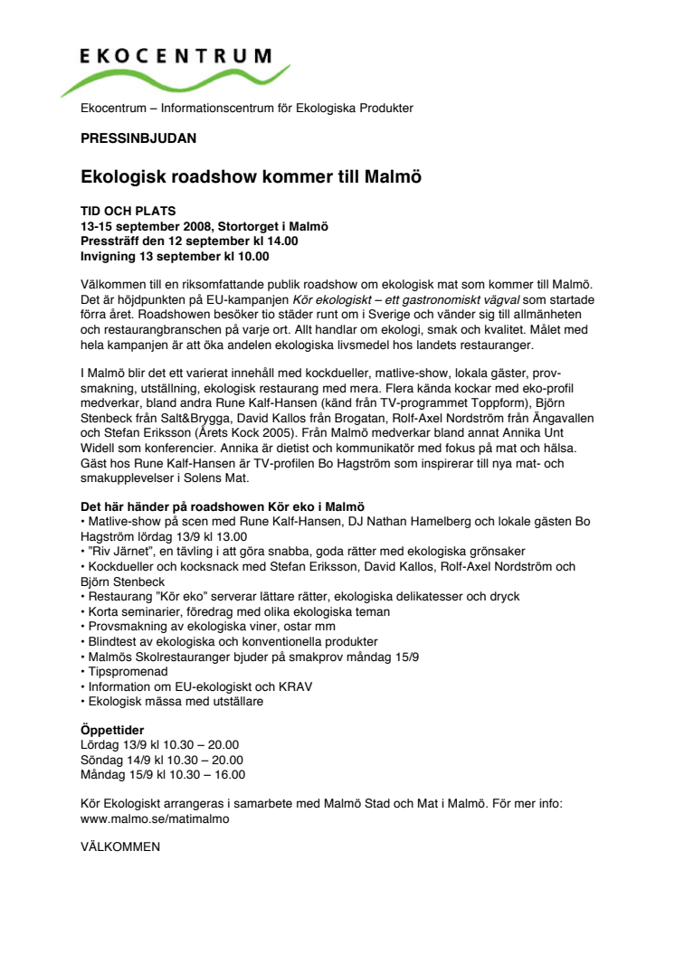 Påminnelse: Pressträff 12/9 14.00 Storatorget, Malmö om ekologisk roadshow