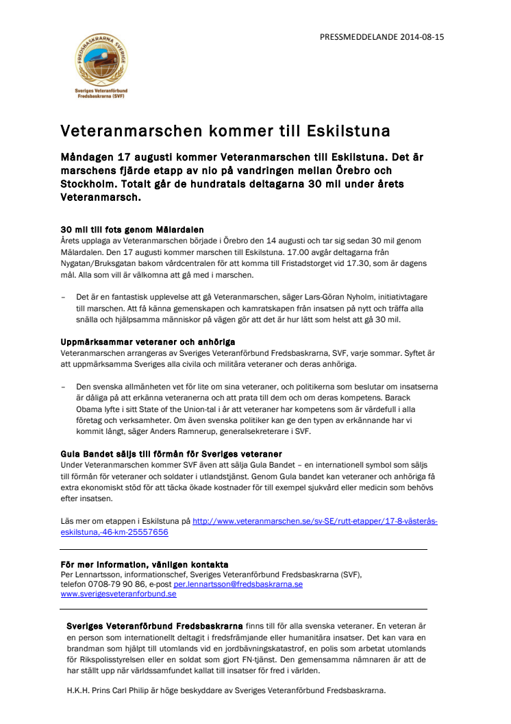 I dag kommer Veteranmarschen till Eskilstuna