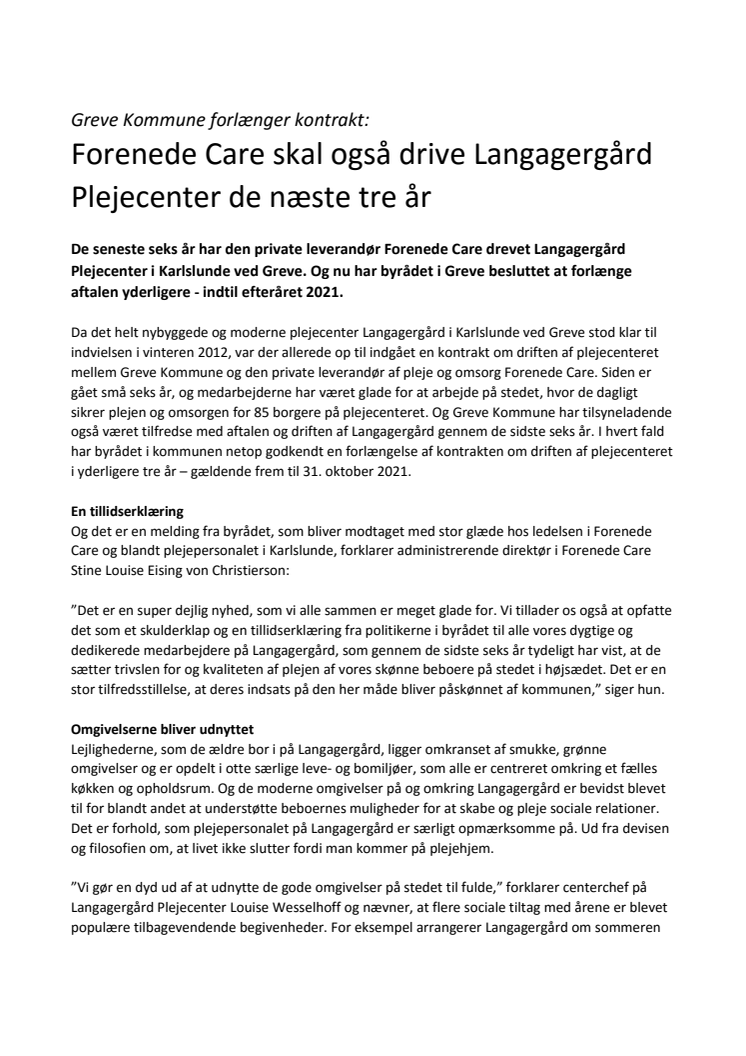 Greve Kommune forlænger kontrakt: Forenede Care skal også drive Langagergård Plejecenter de næste tre år 
