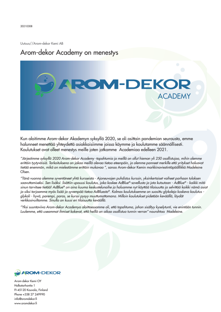 Arom-dekor Academy on menestys