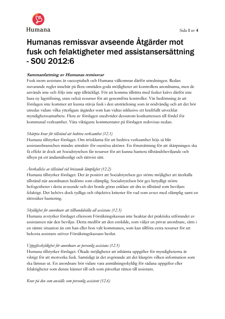 Humanas remissvar avseende Åtgärder mot fusk och felaktigheter med assistansersättning - SOU 2012:6
