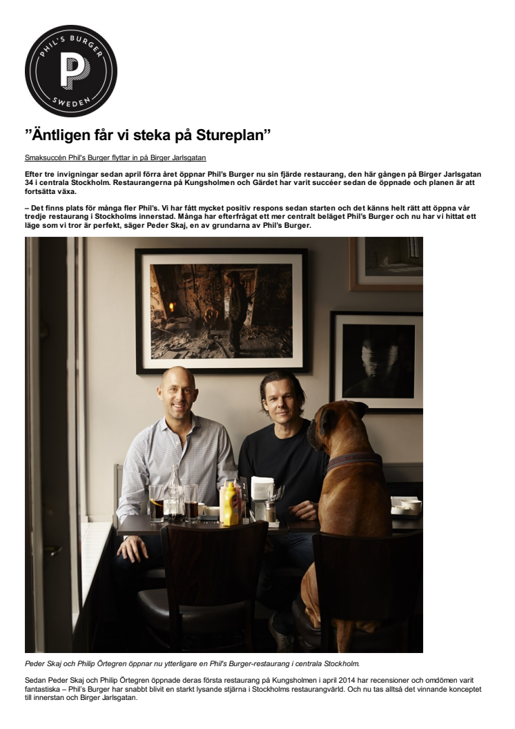 ”Äntligen får vi steka på Stureplan”