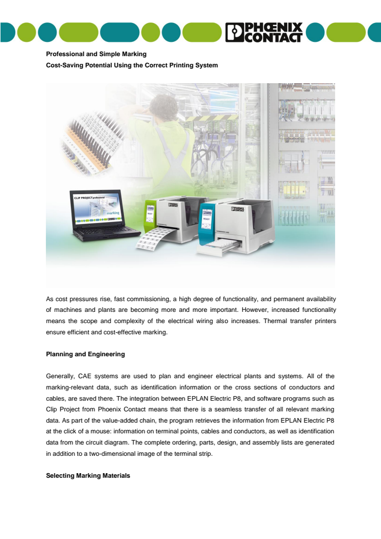 Professional and Simple Marking: Cost-Saving Potential Using the Correct Printing System.