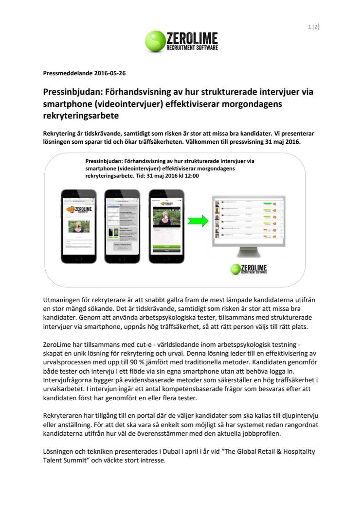 Pressinbjudan: Förhandsvisning av hur strukturerade intervjuer via smartphone (videointervjuer) effektiviserar morgondagens rekryteringsarbete