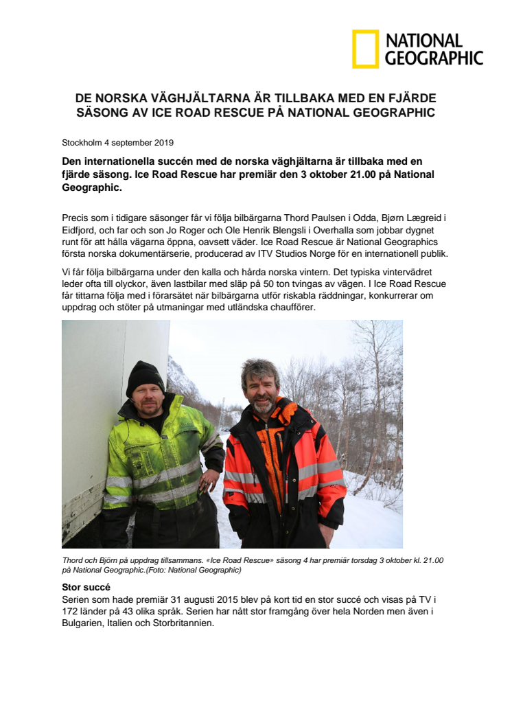 DE NORSKA VÄGHJÄLTARNA ÄR TILLBAKA MED EN FJÄRDE SÄSONG AV ICE ROAD RESCUE PÅ NATIONAL GEOGRAPHIC