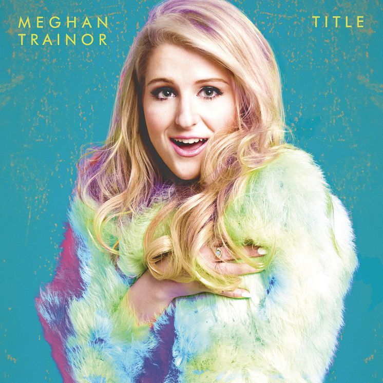 Meghan Trainor  - TITLE - albumkonvolut