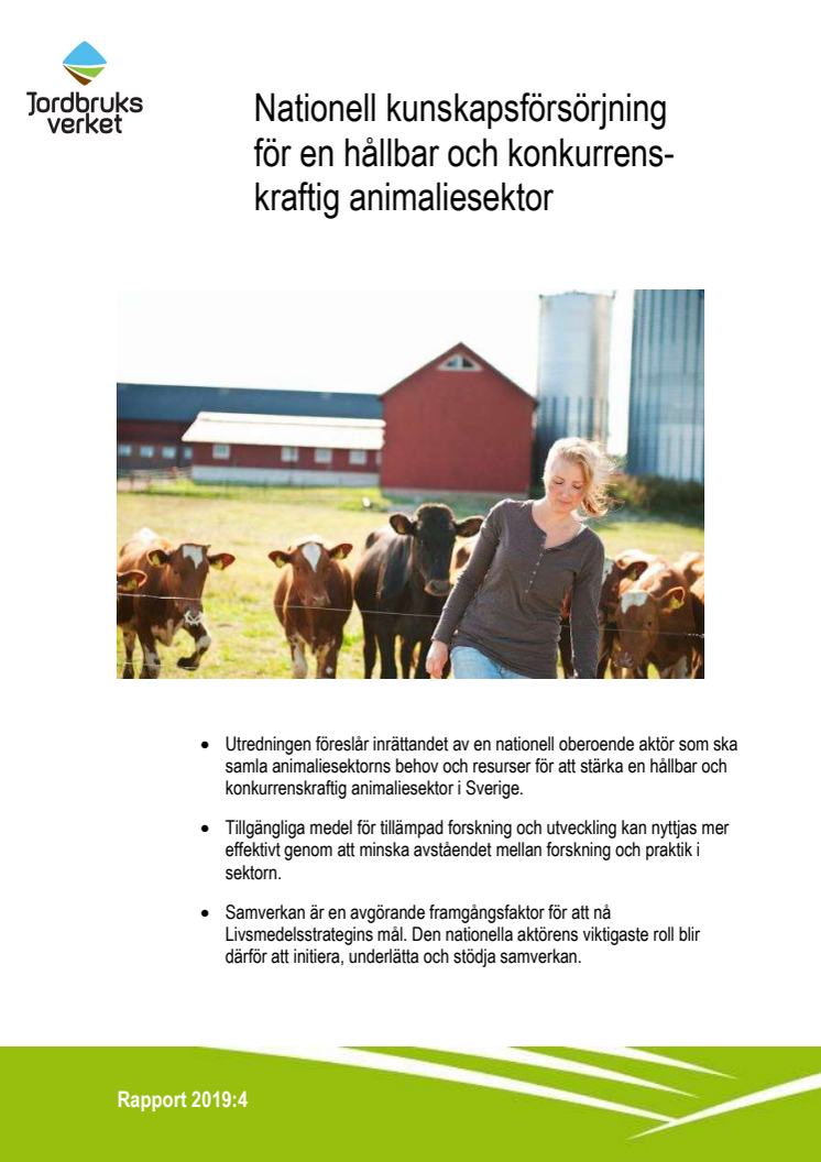 Nationell kunskapsförsörjning för en hållbar och konkurrenskraftig animaliesektor