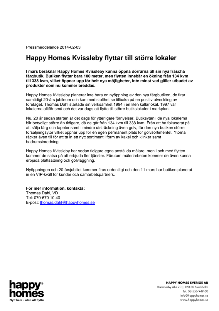 Happy Homes Kvissleby flyttar till större lokaler