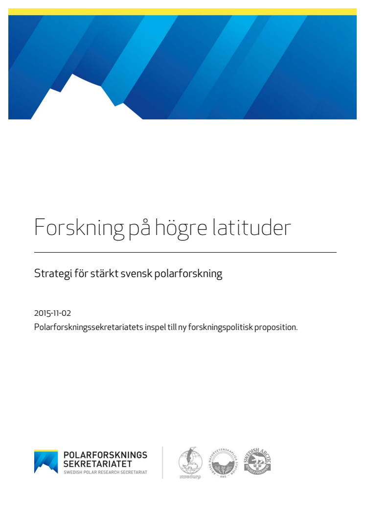 Forskning på högre latituder – strategi för stärkt svensk polarforskning