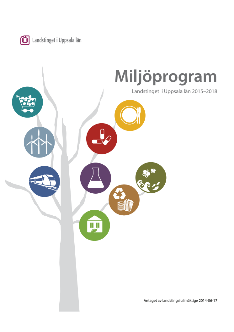 Miljöprogram Landstinget i Uppsala län 2015-2018