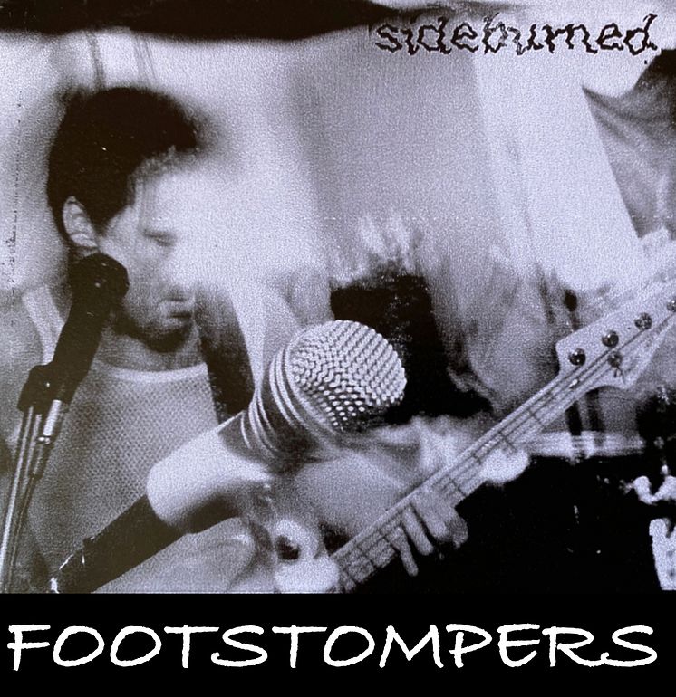 FOOTSTOMPERS "Sideburned" EP (First issue)