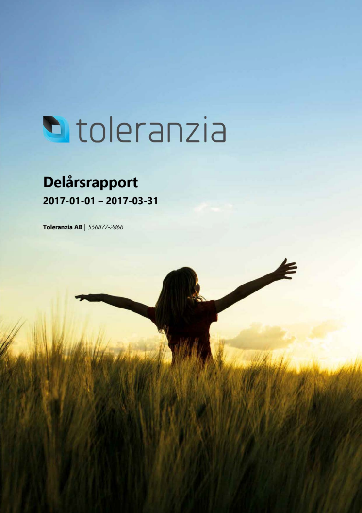 Toleranzia: Årsredovisning 2016, resp Delårsrapport Q1, 2017