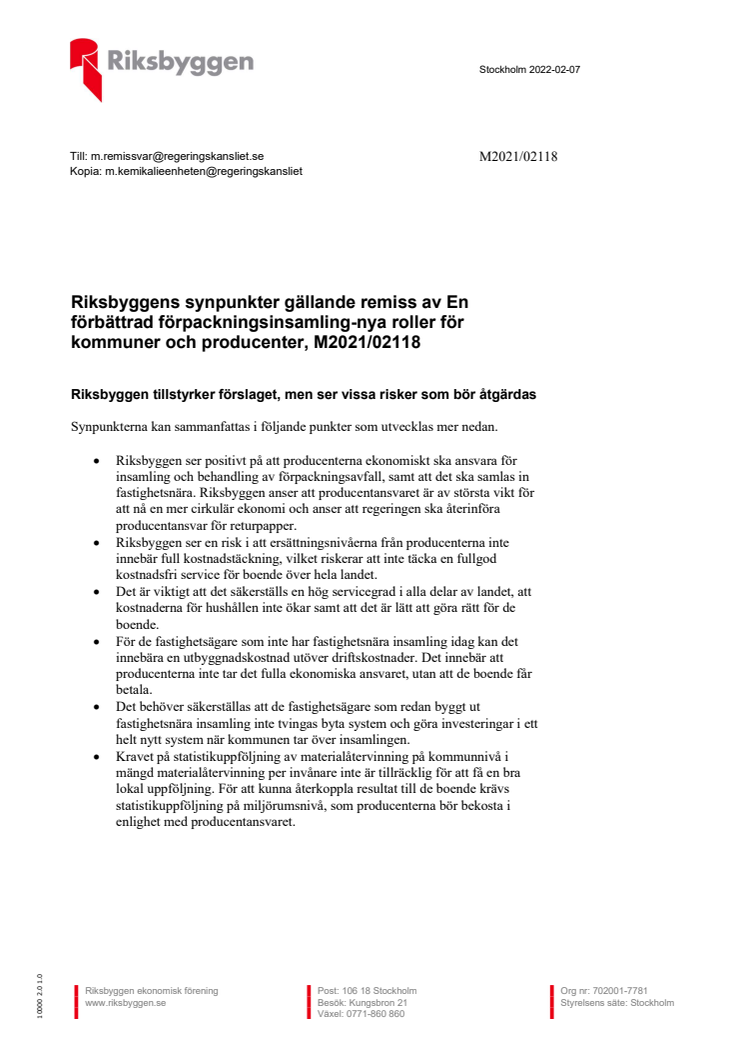 Riksbyggens synpunkter gällande remiss av "En förbättrad förpackningsinsamling-nya roller för kommuner och producenter, M2021/02118" .pdf