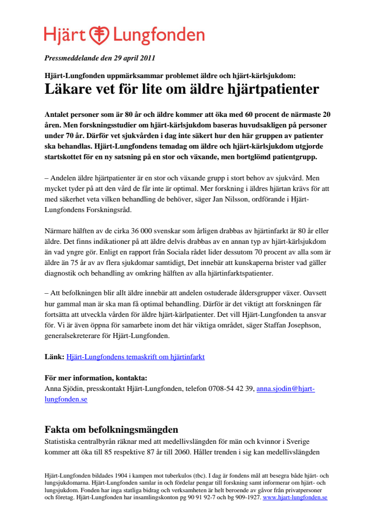 Hjärt-Lungfonden uppmärksammar problemet äldre och hjärt-kärlsjukdom: Läkare vet för lite om äldre hjärtpatienter