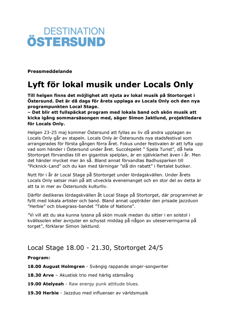 Lyft för lokal musik under Locals Only