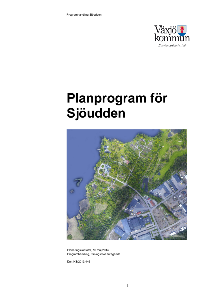 Planprogram Sjöudden - antagande