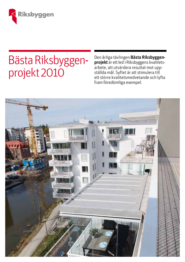 Bästa Riksbyggenprojekt 2010