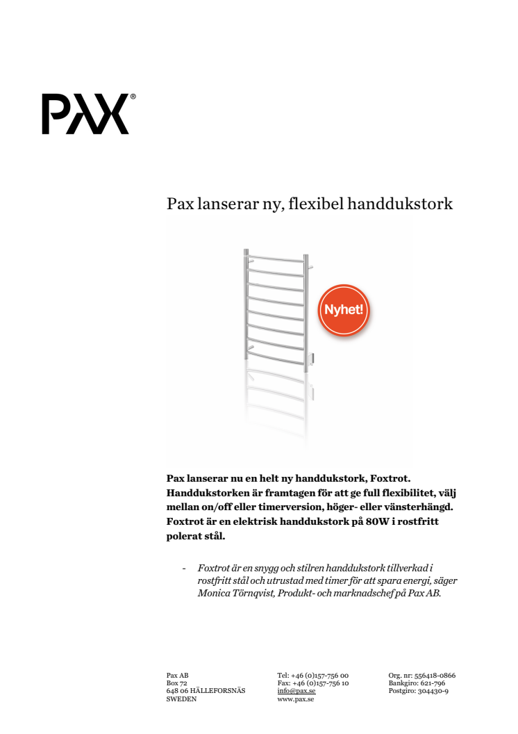 Pax lanserar ny, flexibel handdukstork