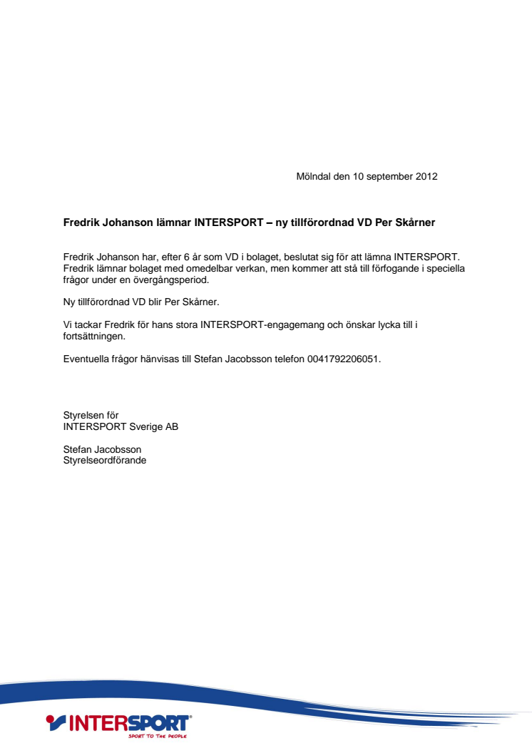 Fredrik Johanson lämnar INTERSPORT – ny tillförordnad VD Per Skårner