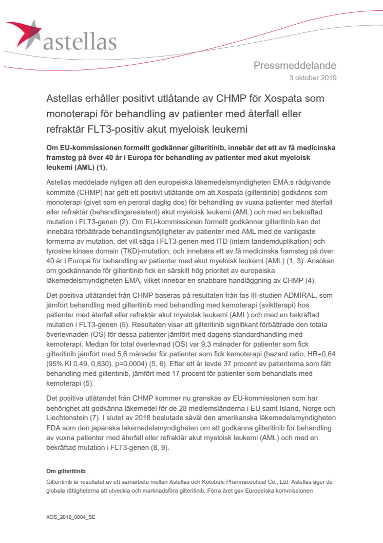 Astellas erhåller positivt utlåtande av CHMP för Xospata som monoterapi för behandling av patienter med återfall eller refraktär FLT3-positiv akut myeloisk leukemi