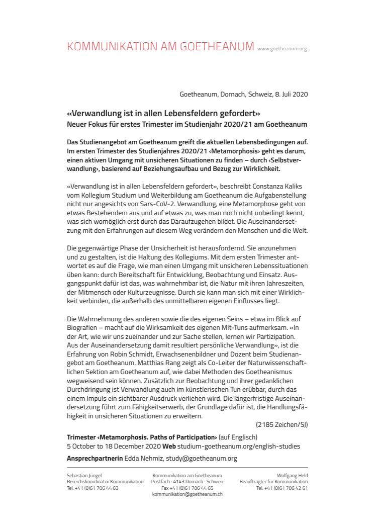 «Verwandlung ist in allen Lebensfeldern gefordert»: Neuer Fokus für erstes Trimester im Studienjahr 2020/21 am Goetheanum