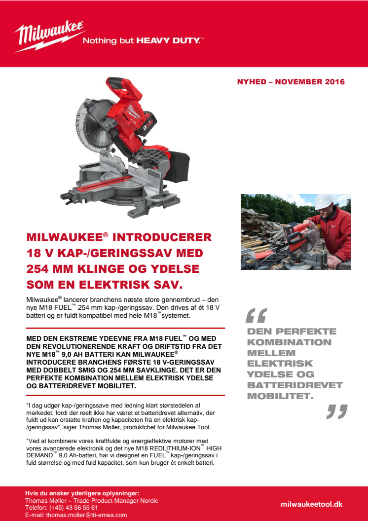 MILWAUKEE® INTRODUCERER 18 V KAP-/GERINGSSAV MED 254 MM KLINGE OG YDELSE SOM EN ELEKTRISK SAV