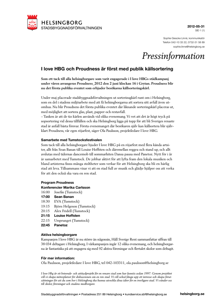 I love HBG och Proudness är först med publik källsortering
