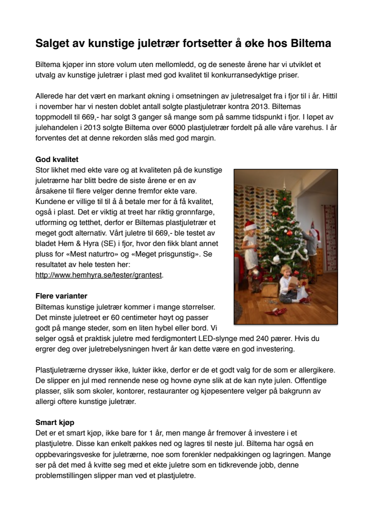 Salget av kunstige juletrær fortsetter å øke hos Biltema