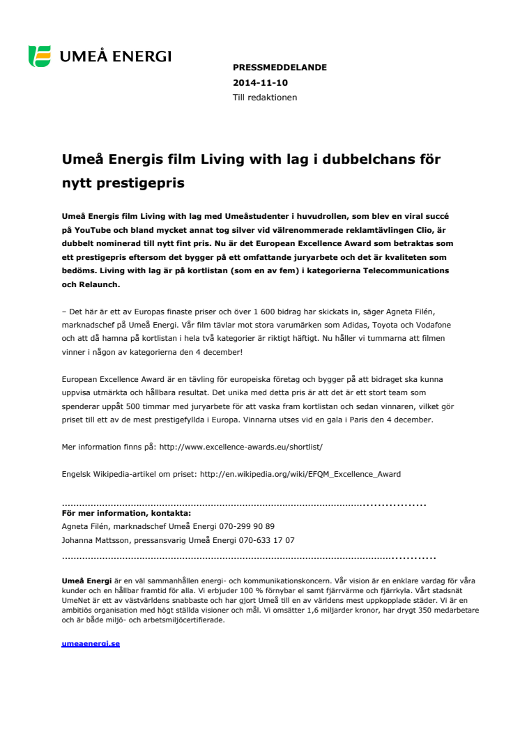 Umeå Energis film Living with lag i dubbelchans för nytt prestigepris