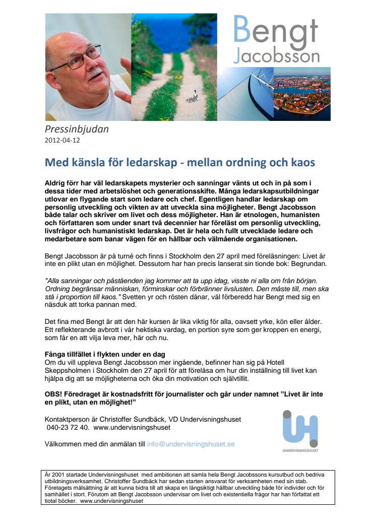PRESSINBJUDAN den 27 april: Med känsla för ledarskap - mellan ordning och kaos