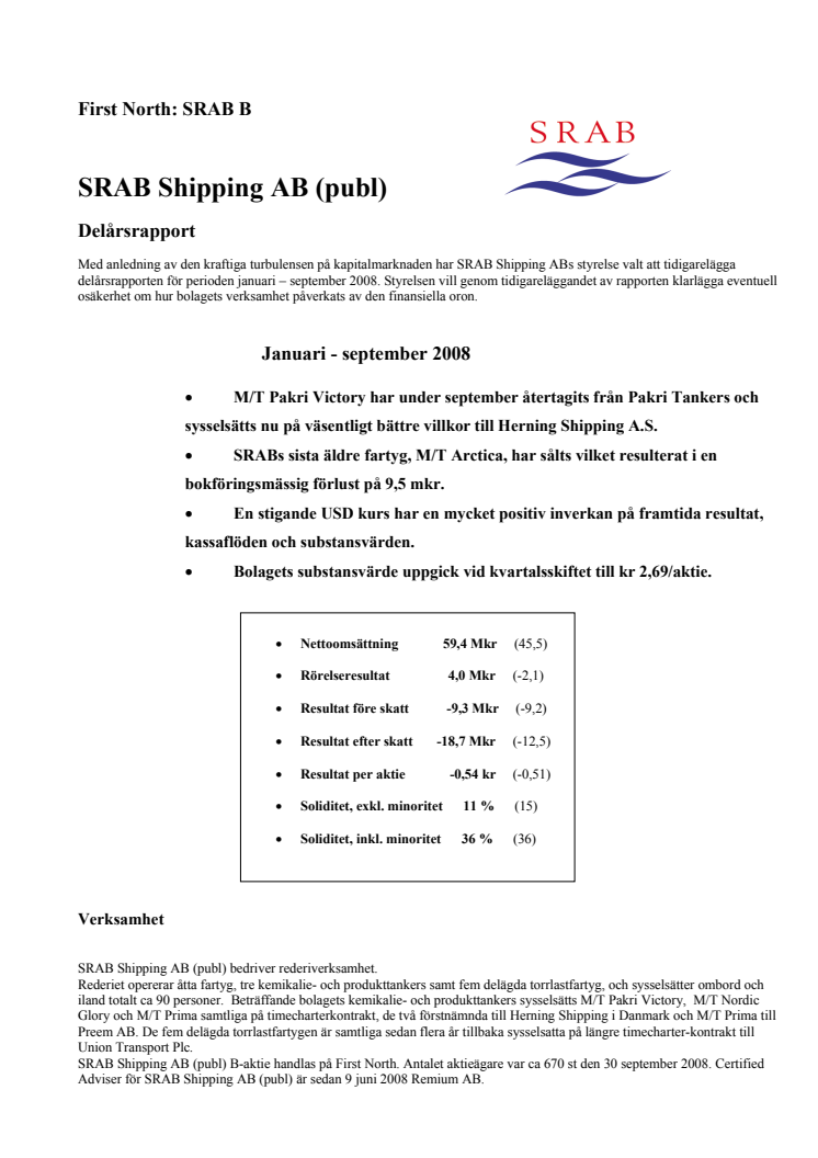 Delårsrapport Q3 2008 